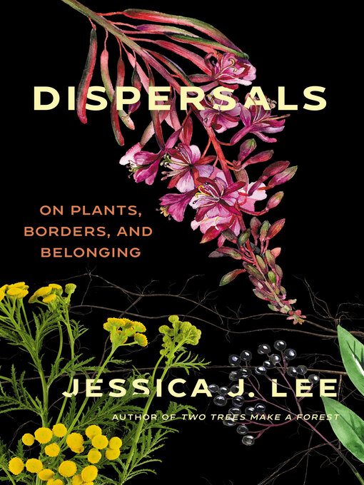 Title details for Dispersals by Jessica J. Lee - Available